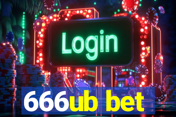 666ub bet